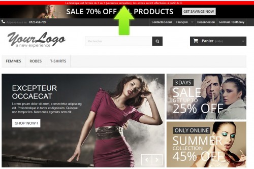 Un message bien visible qui sera accessible sur toutes les pages de la boutique.