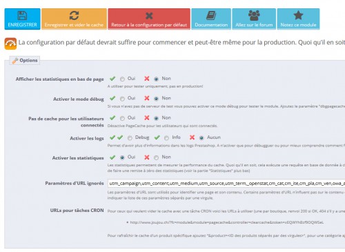 La première section de la configuration est suffisante pour le grand public. Notez que le bouton orange vous l'utiliserez régulièrement (vidage du cache).