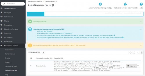 Une requête c'est déjà bien... mais avec une liste complète, cela pourrait devenir un outil incontournable du back-office.