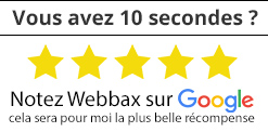 Notez mon entreprise Webbax sur Google ! Un grand merci d'avance !